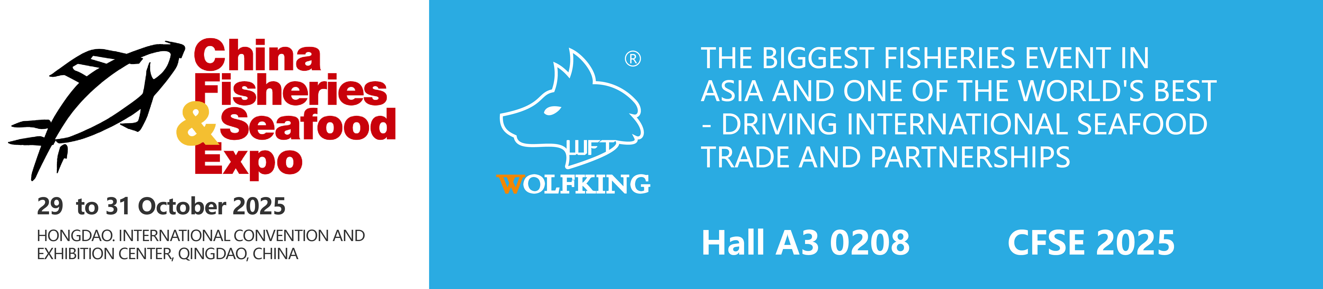 CFSE 2025 - China Fisheries & Seafood Expo - 29 au 31 octobre - à voir au stand 0208, Hall A3